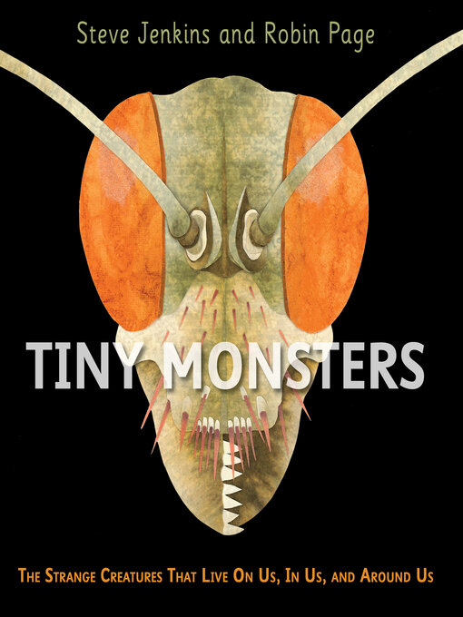 Title details for Tiny Monsters by Steve Jenkins - Available